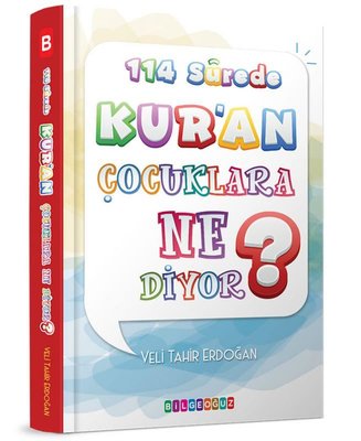 114 Surede Kur'an Çocuklar Ne Diyor? | Bilgeoğuz Yayınları