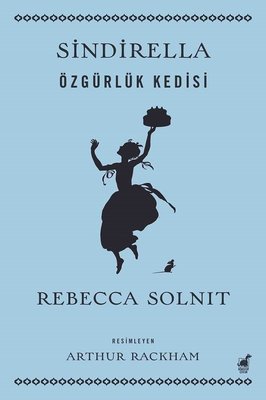 Sindirella - Özgürlük Kedisi | Dinozor Çocuk