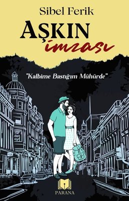 Aşkın İmzası | Parana