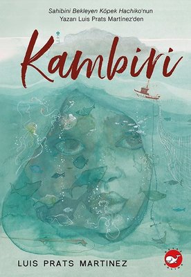 Kambiri | Beyaz Balina Yayınları