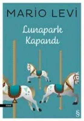 Lunapark Kapandı | Everest Yayınları