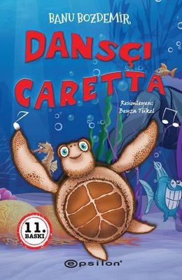 Dansçı Caretta | Epsilon Yayınevi