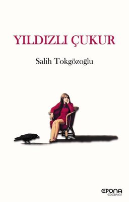 Yıldızlı Çukur | Epona