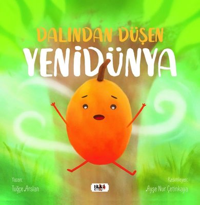 Dalından Düşen Yenidünya | Tilki Yayınları