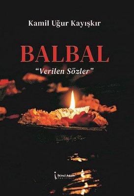 Balbal - Verilen Sözler | İkinci Adam Yayınları