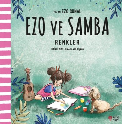 Ezo ve Samba Renkler | Masalperest