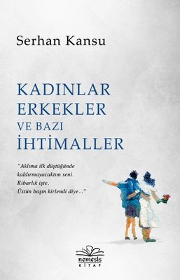 Kadınlar Erkekler ve Bazı İhtimaller | Nemesis Kitap