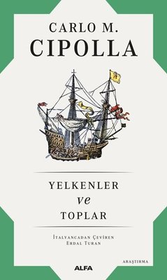 Yelkenler ve Toplar | Alfa Yayınları