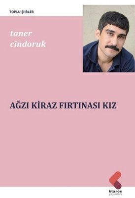 Ağzı Kiraz Fırtınası Kız | Klaros Yayınları