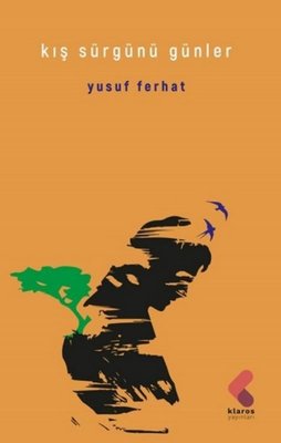 Kış Sürgünü Günler | Klaros Yayınları