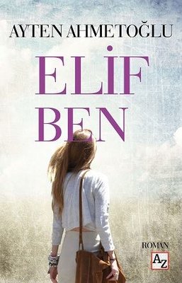 Elif Ben | Az Kitap