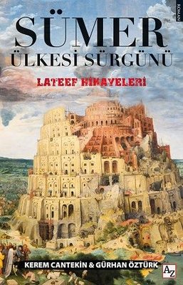 Sümer Ülkesi Sürgünü - Lateef Hikayeleri | Az Kitap