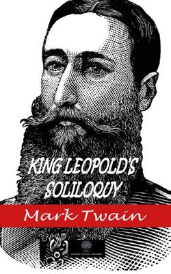 King Leopold's Soliloquy | Platanus Publishing
