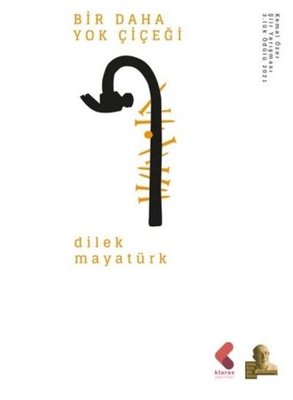 Bir Daha Yok Çiçeği | Klaros Yayınları