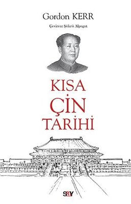 Kısa Çin Tarihi | Say Yayınları