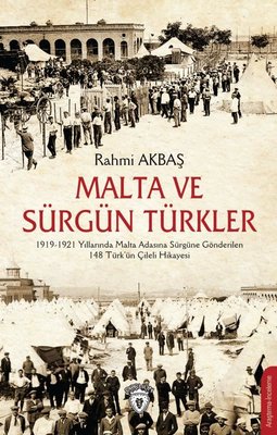 Malta ve Sürgün Türkler | Dorlion Yayınevi