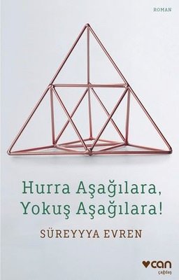 Hurra Aşağılara Yokuş Aşağılara! | Can Yayınları