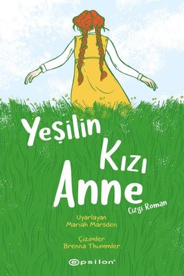 Yeşilin Kızı Anne - Çizgi Roman | Epsilon Yayınevi