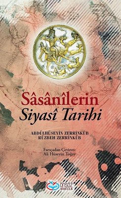 Sasanilerin Siyasi Tarihi | Önsöz Yayıncılık