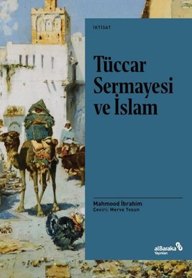 Tüccar Sermayesi ve İslam | alBaraka Yayınları