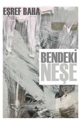 Bendeki Neşe | Sokak Kitapları Yayınları