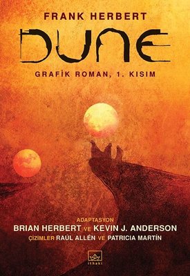 Dune Grafik Roman: 1, Kısım - Dune | İthaki Yayınları