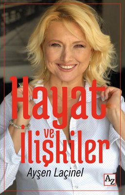 Hayat ve İlişkiler | Az Kitap