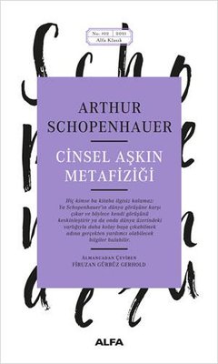 Cinsel Aşkın Metafiziği | Alfa Yayınları