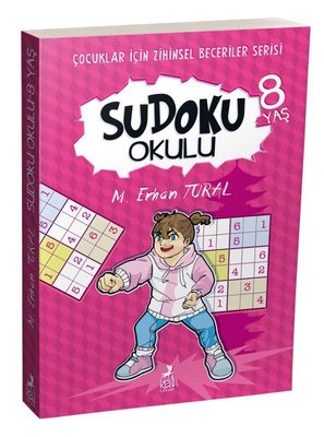 Sudoku Okulu - 8 Yaş | Ren Kitap