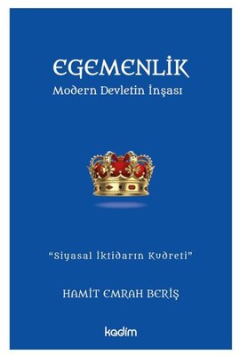 Egemenlik - Modern Devletin İnşası | Kadim