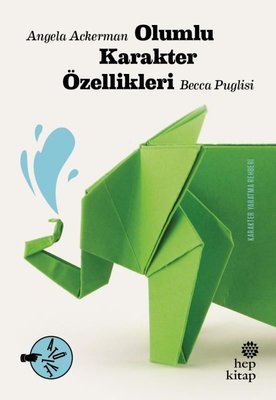 Olumlu Karakter Özellikleri | Hep Kitap