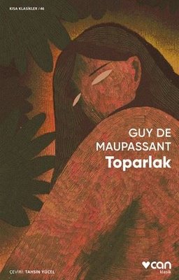 Toparlak - Kısa Klasikler 46 | Can Yayınları