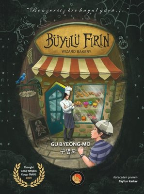 Büyülü Fırın - Wizard Bakery | Lotus Yayınları