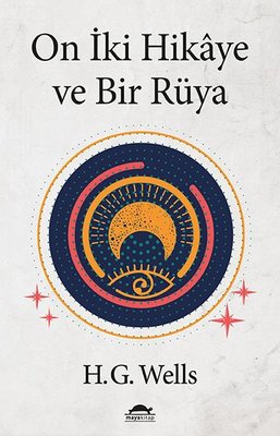 On İki Hikaye ve Bir Rüya | Maya Kitap