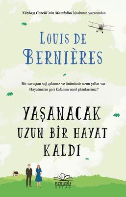 Yaşanacak Uzun Bir Hayat Kaldı | Nemesis Kitap