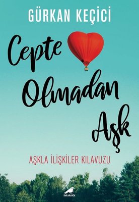 Cepte Olmadan Aşk | Karakarga Yayınları