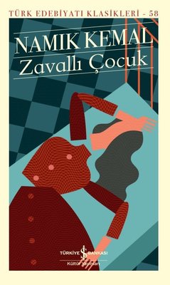 Zavallı Çocuk | İş Bankası Kültür Yayınları