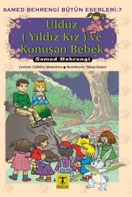 Ulduz ve Konuşan Bebek | Rönesans Yayınları