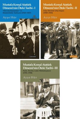 Mustafa Kemal Atatürk Dönemi'nin Öteki Tarihi Seti - 3 Kitap Takım | Literatür Yayıncılık (İnce Kapak)
