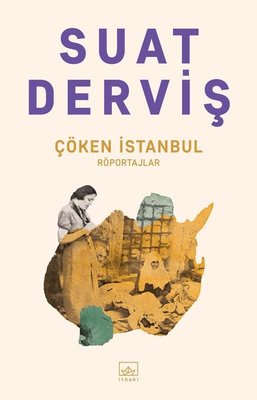 Çöken İstanbul | İthaki Yayınları