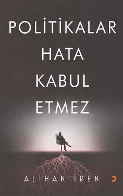 Politikalar Hata Kabul Etmez | Cinius