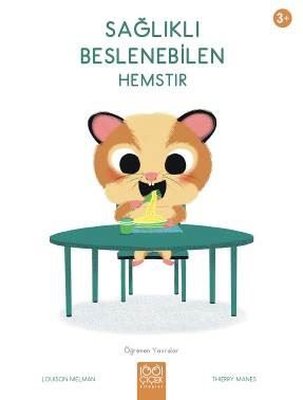 Sağlıklı Beslenebilen Hemstır - Öğrenen Yavrular 3+ | 1001 Çiçek