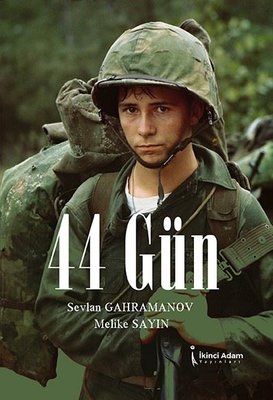 44 Gün | İkinci Adam Yayınları