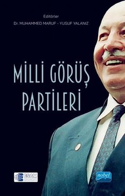 Milli Görüş Partileri | Nobel Akademik Yayıncılık