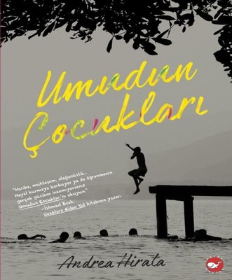 Umudun Çocukları | Beyaz Balina Yayınları