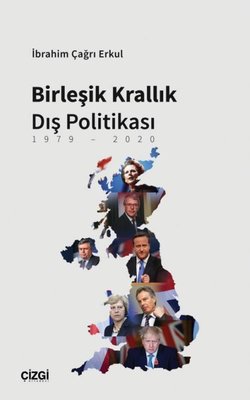 Birleşik Krallık Dış Politikası | Çizgi Kitapevi