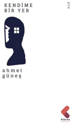 Kendime Bir Yer | Klaros Yayınları