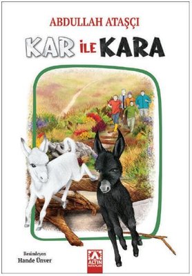 Kar ile Kara | Altın Kitaplar