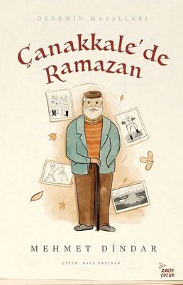 Çanakkale'de Ramazan - Dedemin Masalları | Zarif Çocuk