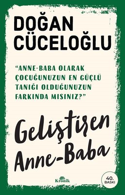 Geliştiren Anne - Baba | Kronik Kitap